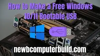 The Easiest Way to Make a Bootable Windows 10 or 11 USB for Free