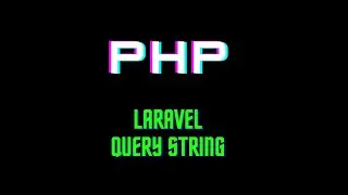 Laravel Query Strings