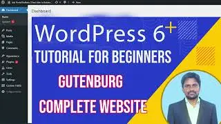 WordPress 6 Complete website with Gutenberg -  WordPress Tutorial For Beginners