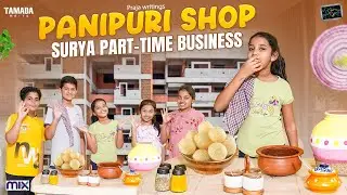 Panipuri Shop || Surya Part Time Business || Suryakantham || The Mix By Wirally || Tamada Media