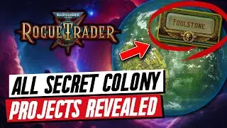 WH 40K Rogue Trader All Colony Projects for the SECRET FOULSTONE Colony