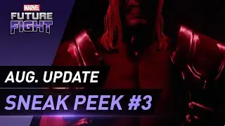 [MARVEL Future Fight] Aug. Update Sneak Peek #3