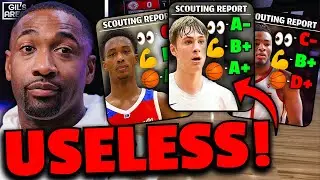 Gilbert Arenas Explains Why The NBA SUCKS At Scouting