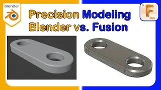 Precision Modeling in Blender? | You Decide, Blender vs CAD | Precision Modeling | Blender | Fusion