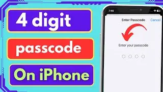 How To Set 4 Digit Passcode On iPhone-Set 4 digital password Quick and Easy!