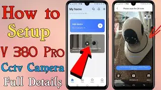 How to setup V380 Pro Wifi Smart Net Camera | v380 pro| setup wifi camera