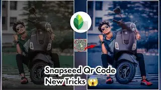 snapseed Qr code photo editing tutorial| snapseed Qr code Tricks 😱 | snapseed Qr code free download