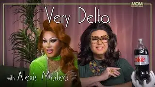 Very Delta #105 with Alexis Mateo: “Are You A Star Like Me?”