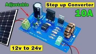 12v to 24v Adjustable Step up converter DIY, Step up converter for solar panel