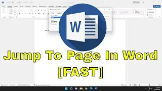 How to Jump to a Particular Page Number in Microsoft Word [Tutorial]