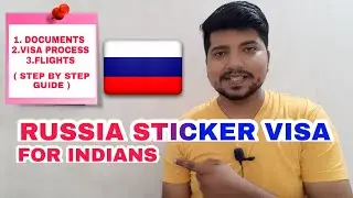 RUSSIA 🇷🇺 Sticker Visa 2021 : For Indians | Russia Visa for Indians | Documents Required