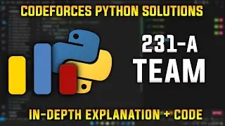 231A | Team | Codeforces Python Solutions | Explanation + Walkthrough