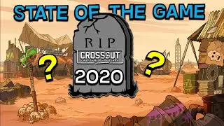 Crossout State of the Game 2020