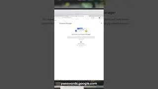 How to migrate LastPass passwords to Google passwords! 