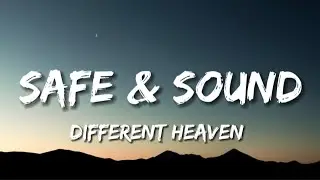 Different Heaven - Safe And Sound (Lyrics)