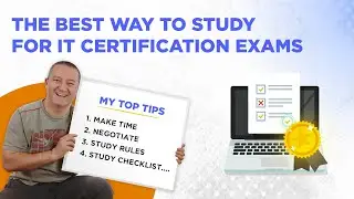 The Best Way to Study for IT Certification Exams 2022