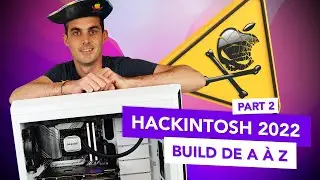 Hackintosh 2022 sous OpenCore et macOS Monterey ! Build de A à Z ! (Partie 2)