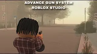 Roblox - Advanced Gun System