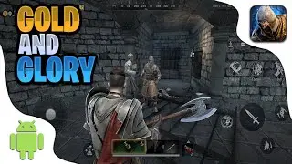 Gold and Glory (Early Access) || Android Gameplay
