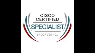 Cisco CCNP ENCOR - Enterprise Core 350 401 Course Introduction & Agenda