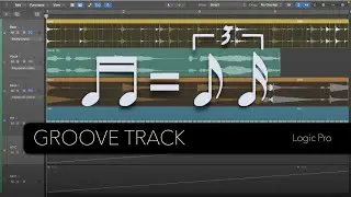 Logic Pro: Groove Templates & Swing