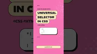 Unleash the Power of the Universal Selector in CSS | #css