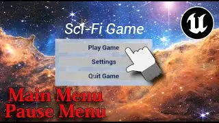 Unreal Engine 5 Tutorial   How to make a Main Menu & Pause Menu!