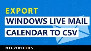 How to export Windows live mail calendar to CSV