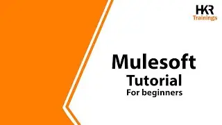 MuleSoft Tutorial for Beginners | MuleSoft Online Demo | MuleSoft from HKR Trainings