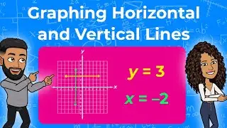 Graphing Horizontal and Vertical Lines | Partners in Prime