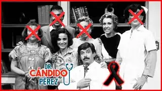 Famosos Fallecidos del Dr. Cándido Perez | Qué No Sabías