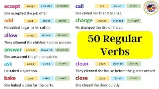 50 Regular Verbs, V1 V2 V3 Form Of Regular Verbs and Example Sentences 
