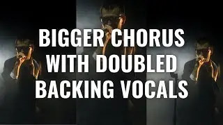 Bigger Chorus with Doubled Backing Vocals – ToughTones.com