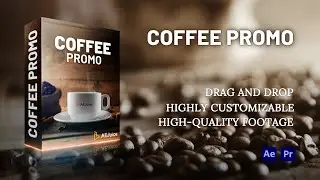 Coffee Promo | After Effects | Premiere Pro