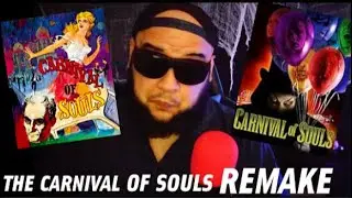 The Carnival Of Souls Remake