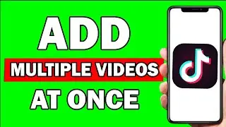 How To Add Multiple Videos On Tiktok | Add Multiple Videos In One Tiktok,