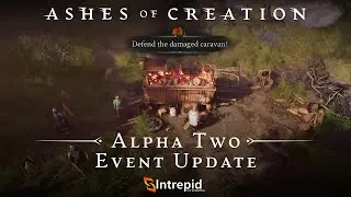 Ashes of Creation Alpha Two Event Update