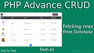 PHP advance CRUD || Fetching Rows from Database  || Part-10