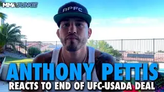 Anthony Pettis Reacts to End of UFC-USADA Deal: Most Fighters Are Going to Like It