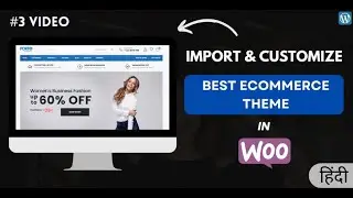 How To Import and Customize Porto Theme | WooCommerce Tutorial In Hindi