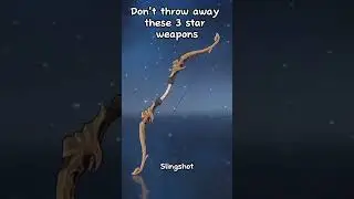 3-Star Weapons You Shouldn't Sleep ON