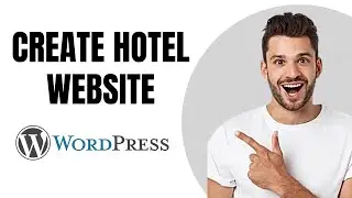 How to Make a Hotel Booking Website With WordPress | WordPress Tutorial