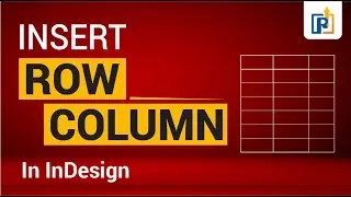 How To Easily Insert Rows And Columns In InDesign Table | Insert Rows and Column in Table indesign