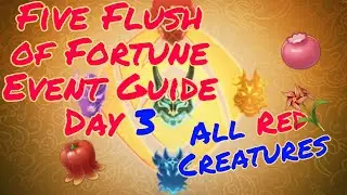 Five Flushes of Fortune Red Creatures Day 3 Guide | Genshin Impact