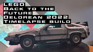 LEGO Back to the Future Delorean 2022 Timelapse build