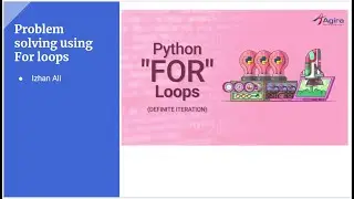 Problem Solving Using For Loops