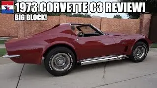 1973 Corvette C3 Big Block // Review