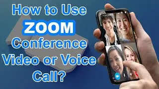 ZOOM Conference Call- Step-By-Step Tutorial for VOICE and VIDEO Conferencing