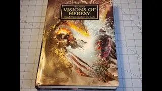A nostalgic look at Visions of Heresy
