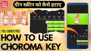 How To Use Chroma in InShot Video Editor | Chroma Key Use In InShot App | Green Screen Video Editing